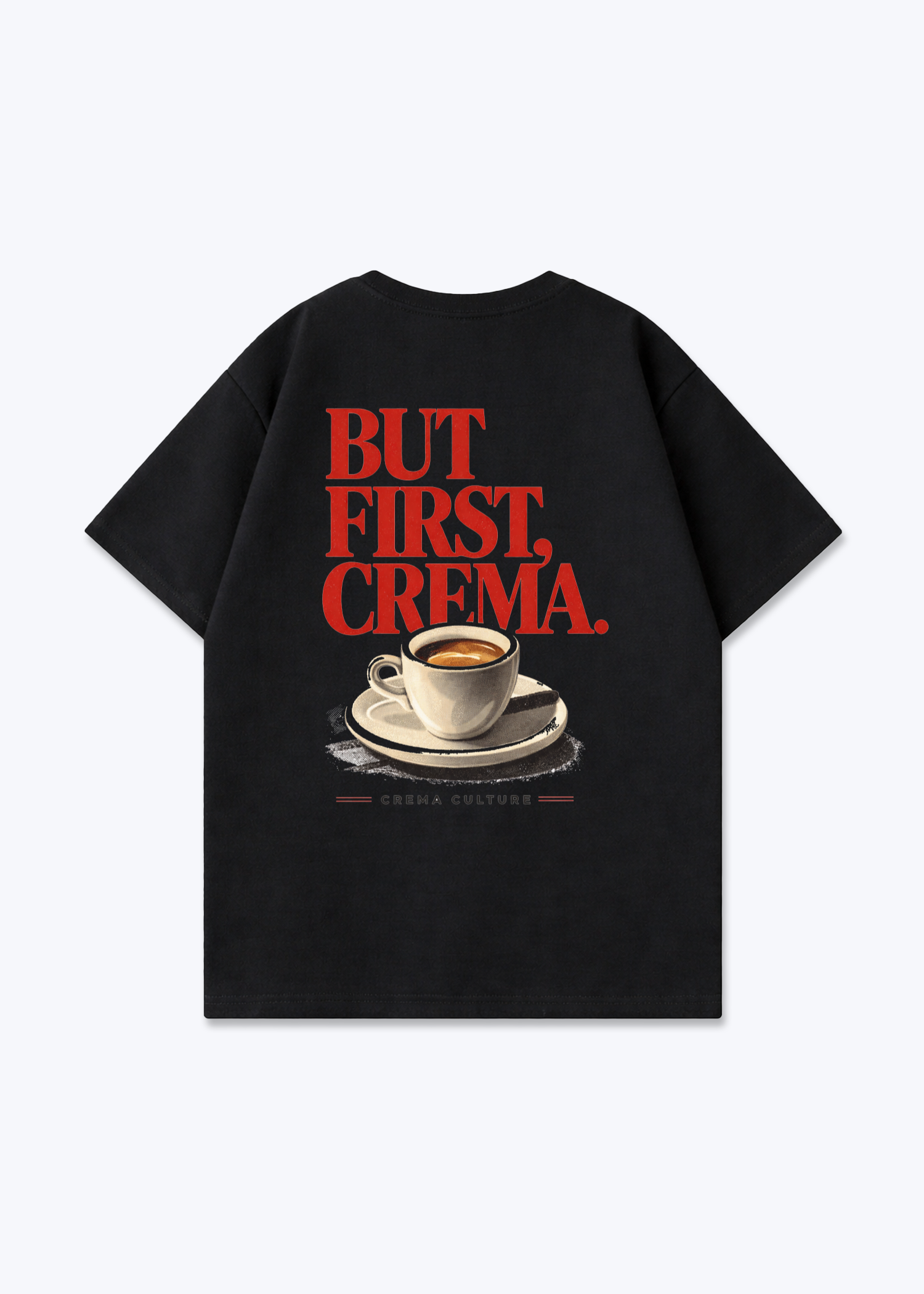 But first Crema Oversized Shirt - Black Back (Designed)