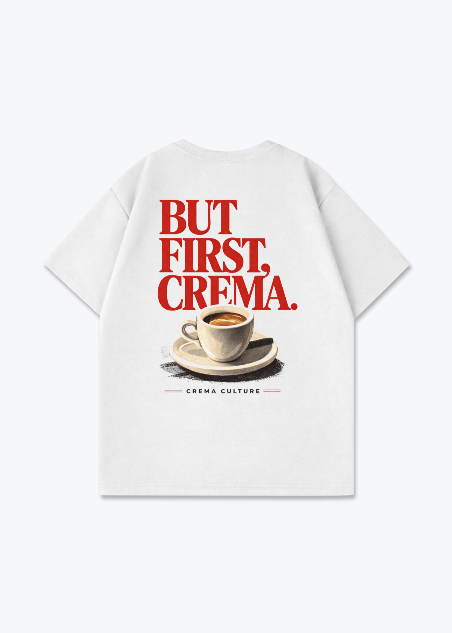But first Crema Oversized Shirt - White Back (Designed)