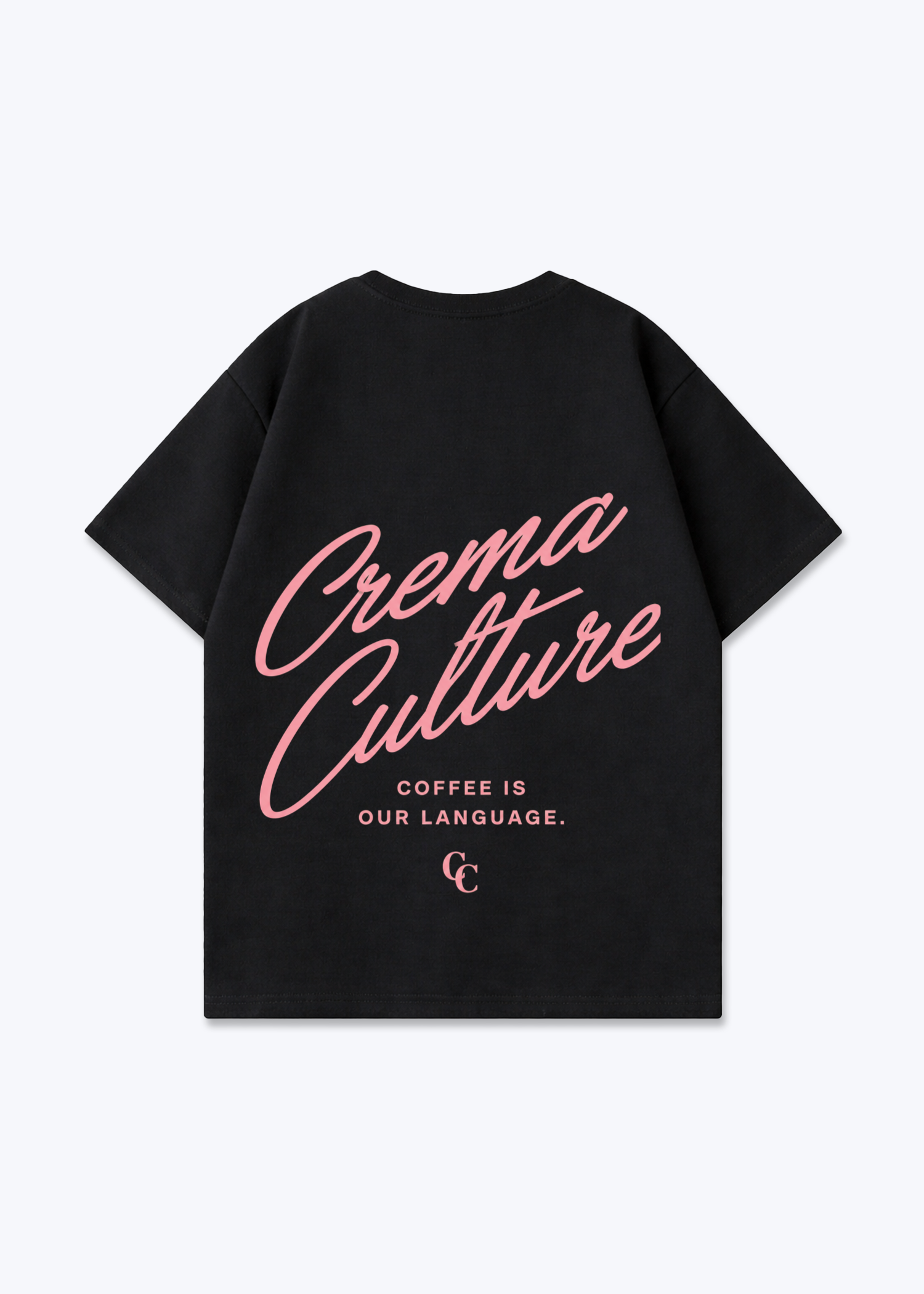 Coffe is our Language Oversized Shirt - Black Back (Designed)