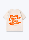 More Espresso Less Depresso Oversized Shirt - Beige Back (Designed)