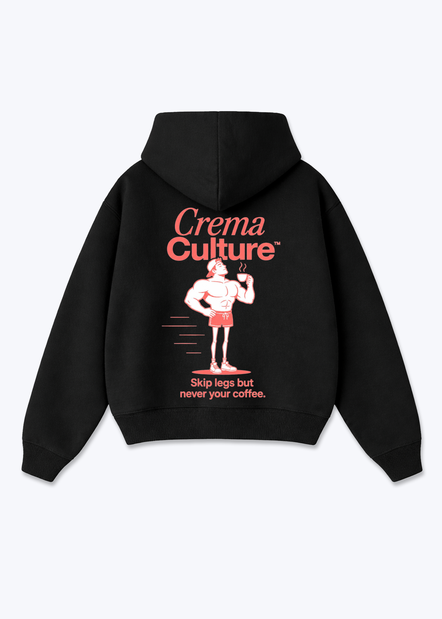 Skip Legs But Never Coffee Oversized Hoodie - Black Back (Designed)