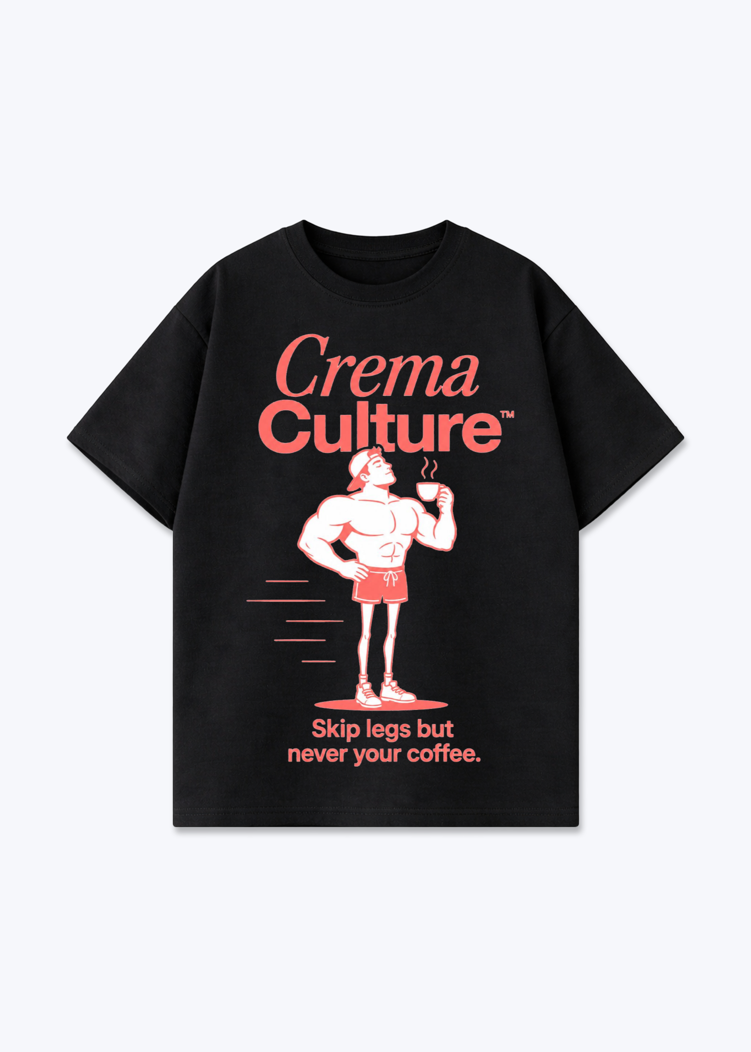 Skip Legs But Never Your Coffee Oversized Shirt - Black Front (Designed)