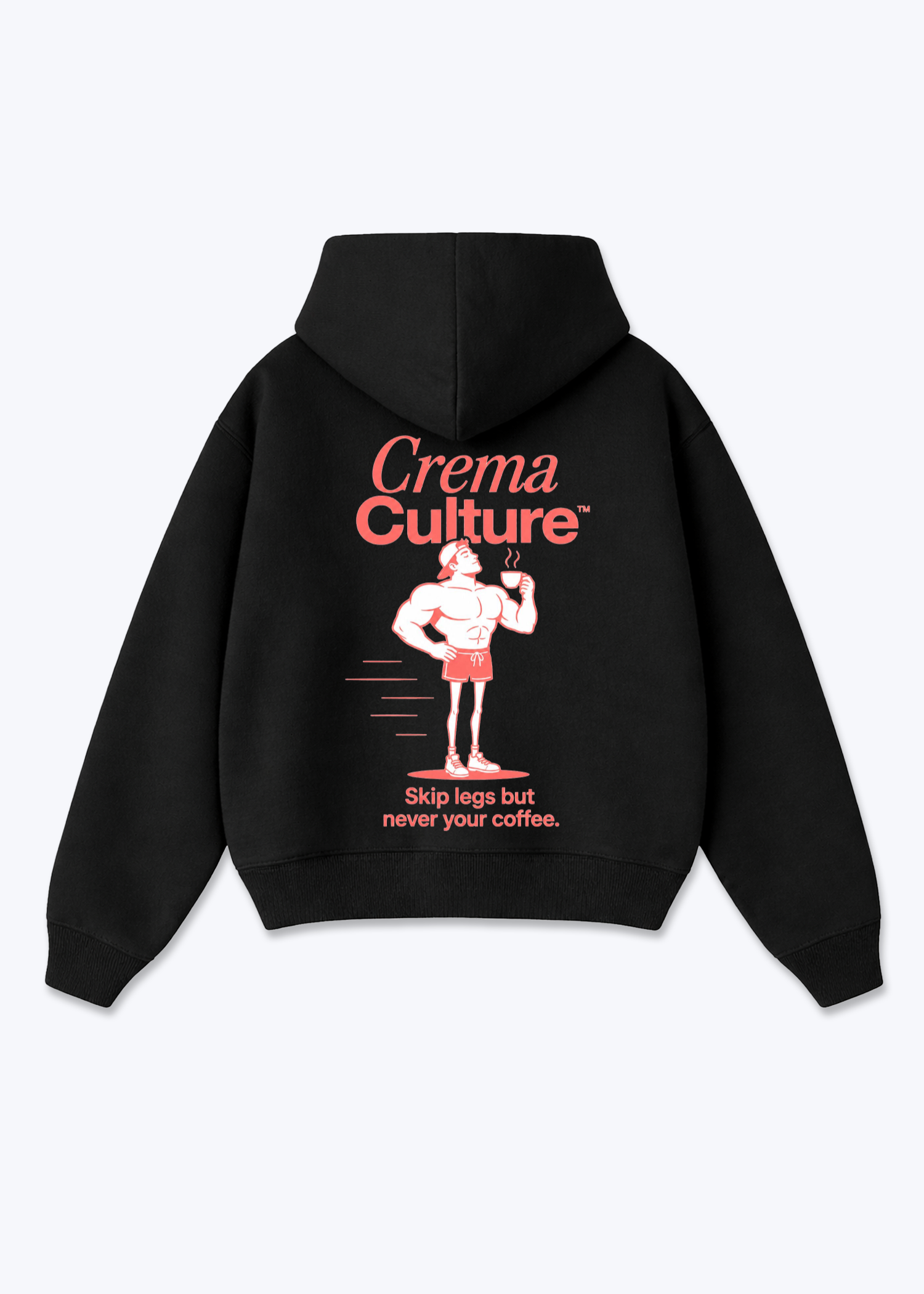 Skip Legs But Never Your Coffee Oversized Zip Hoodie - Black Back (Designed)